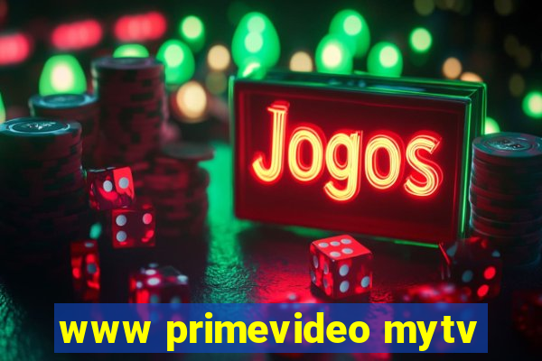 www primevideo mytv